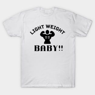 Lightweight Baby Quote T-Shirt